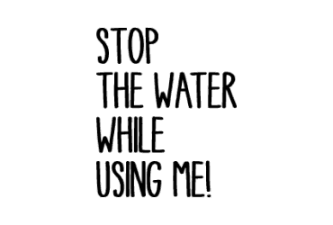 Logo of Stop The Water While Using Me!